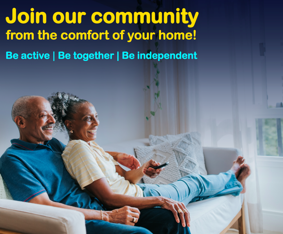 Join our community from the comfort of your home!